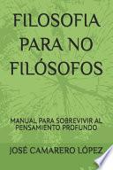 Filosofia Para No Filósofos
