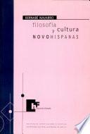 Filosofía y cultura novohispanas