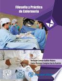 Filosofía y práctica de enfermería