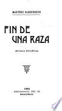 Fin de una rasa