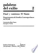 Final y comienzo, el Sinaia