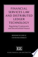 Financial Services Law and Distributed Ledger Technology