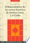 Financiamiento de los centros históricos de América Latina y el Caribe