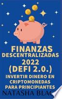 Finanzas descentralizadas 2022 (DeFi 2.0)