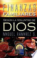 Finanzas Familiares Segun La Voluntad de Dios