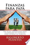 Finanzas Para Papa (Edicion Especial Dia del Padre)