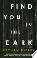 Find You in the Dark
