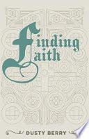 Finding Faith
