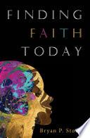 Finding Faith Today