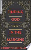 Finding God in the Margins