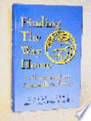 Finding the Way Home