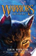 Fire and Ice (Warriors, Book 2)