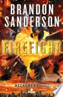Firefight (Reckoners 2)