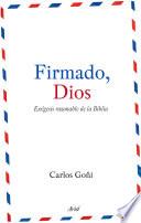 Firmado, Dios