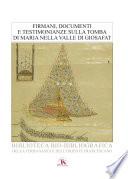Firmani, documenti e testimonianze sulla Tomba di Maria nella valle di Giosafat