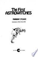 First Astrowitches