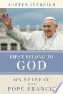 First Belong to God