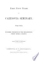 First Fifty Years of Cazenovia Seminary, 1825-1875