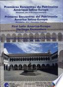 First Latin America-Europe Heritage Encounters