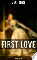 First Love (Romance Classic)