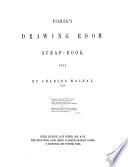 Fisher's Drawing Room Scrap-book ...