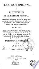 Fisica experimental, ó, Instituciones de la natural filosofia