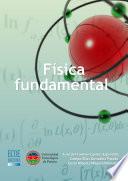 Física fundamental - 1ra edición
