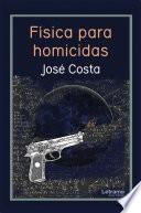 Física para homicidas