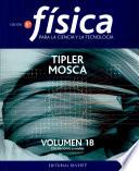 Fisica para la ciencia y la tecnología. Oscilaciones y ondas. 1B