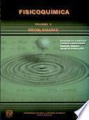 Fisicoquimica Volumen Ii : Problemario
