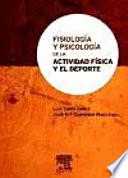 Fisiología y Psicología de la actividad física y el deporte