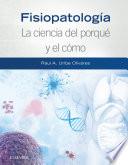 Fisiopatología. La ciencia del porqué y el cómo