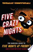 Five Crazy Nights