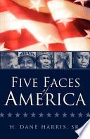 Five Faces of America