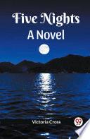 Five Nights A Novel
