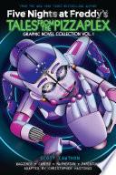 Five Nights at Freddy's: Tales from the Pizzaplex Graphic Novel Collection Vol. 1