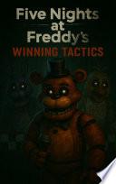 Five Nights at Freddy's Winning Tactics
