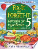 Fix-it and Forget-it Favoritos Con 5 Ingredientes