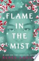 Flame in the Mist