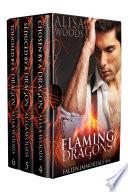 Flaming Dragons Box Set (Books 4-6: Fallen Immortals)—Dragon Shifter Paranormal Romance
