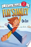 Flat Stanley: On Ice
