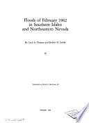 Floods of February 1962 in Southern Idaho and Northeastern Nevada