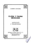 Flora y fauna mexicana