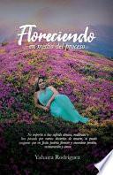 Floreciendo en Medio del Proceso