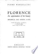 Florence : an Appreciation of Her Beauty