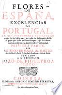 Flores de España, Excellencias de Portugal