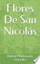 Flores De San Nicolás