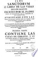 Flos sanctorum, o Libro de las vidas de los santos ...