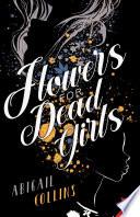 Flowers for Dead Girls