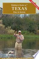 Flyfisher's Guide to Texas